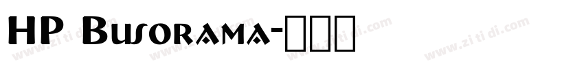 HP Busorama字体转换